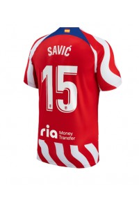 Atletico Madrid Stefan Savic #15 Voetbaltruitje Thuis tenue 2022-23 Korte Mouw
